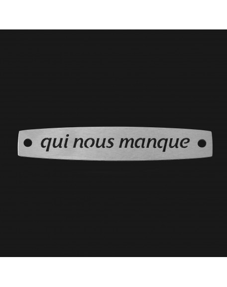 SACHET 5 INTERS INOX "QUI NOUS MANQUE"