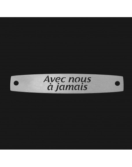 SACHET 5 INTERS INOX "AVEC NOUS A JAMAIS"