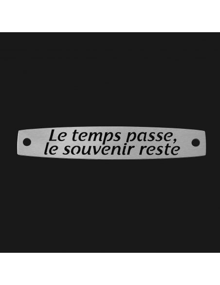 SACHET 5 INTERS INOX "LE TEMPS PASSE, LE SOUVENIR RESTE"